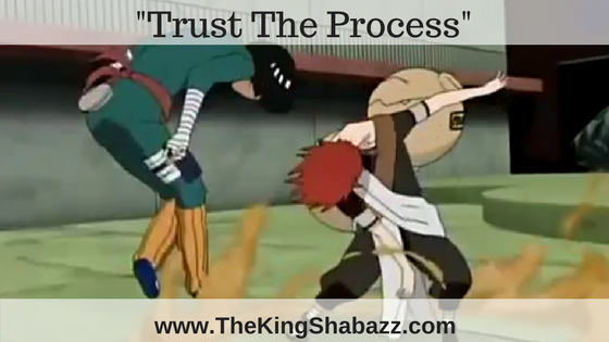 rock lee - Trust the process